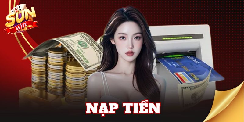 Nạp Tiền